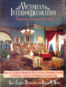 Capricious Fancy 1800-1930 Draping and Curtaining the Historic Interior